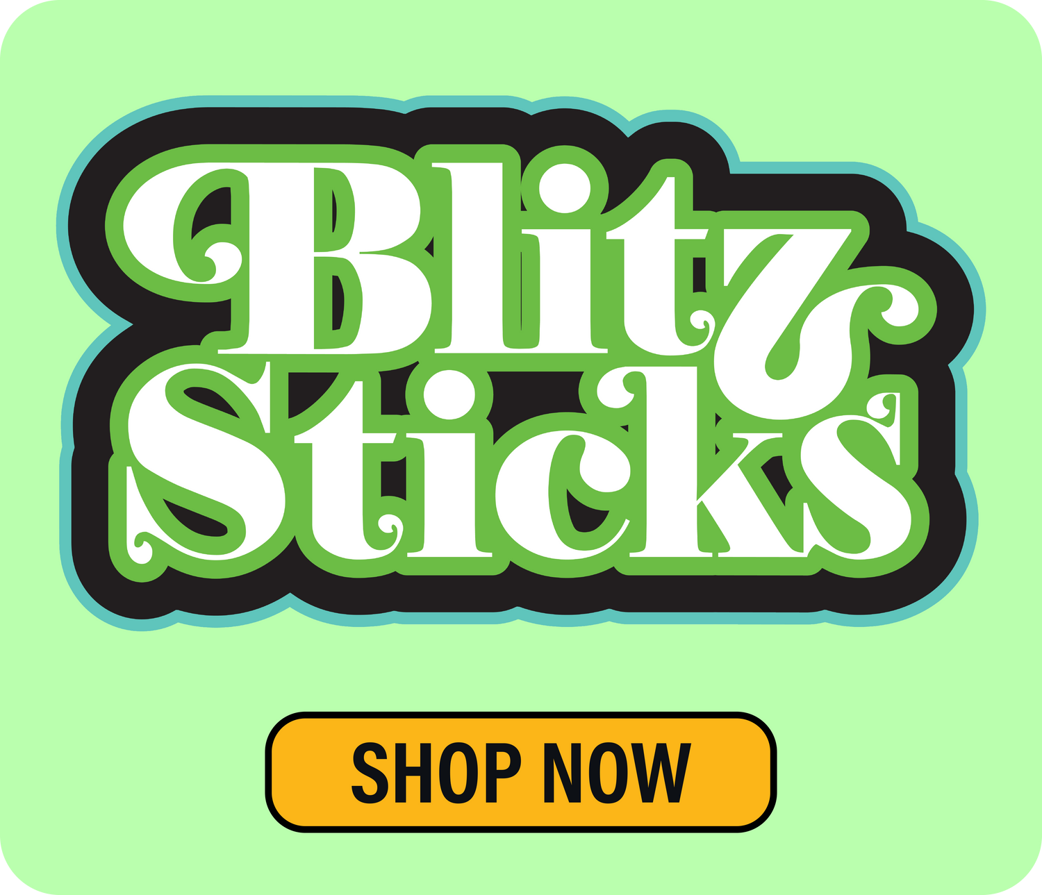 Blitz Sticks